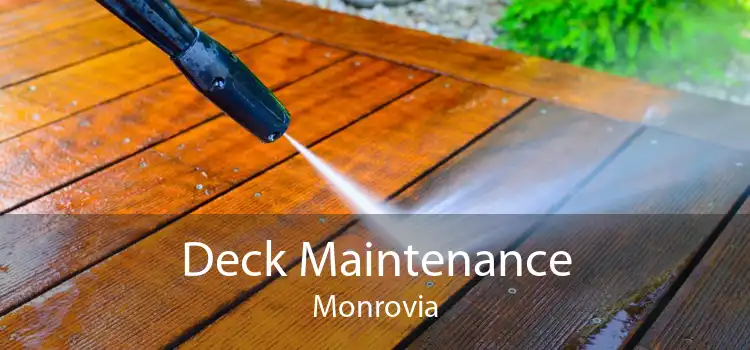 Deck Maintenance Monrovia