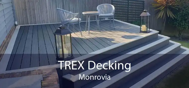 TREX Decking Monrovia